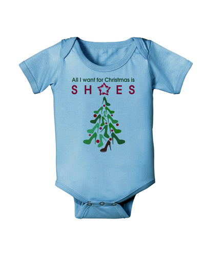 All I want for Christmas is Shoes Baby Romper Bodysuit-Baby Romper-TooLoud-Light-Blue-06-Months-Davson Sales