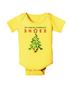 All I want for Christmas is Shoes Baby Romper Bodysuit-Baby Romper-TooLoud-Yellow-06-Months-Davson Sales