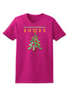 All I want for Christmas is Shoes Womens Dark T-Shirt-TooLoud-Hot-Pink-Small-Davson Sales