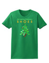 All I want for Christmas is Shoes Womens Dark T-Shirt-TooLoud-Kelly-Green-X-Small-Davson Sales