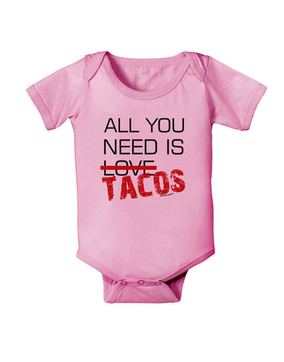 All You Need Is Tacos Baby Romper Bodysuit-Baby Romper-TooLoud-Pink-06-Months-Davson Sales