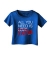 All You Need Is Tacos Infant T-Shirt Dark-Infant T-Shirt-TooLoud-Royal-Blue-06-Months-Davson Sales