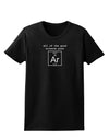 All of the Good Science Puns Argon Womens Dark T-Shirt-Womens T-Shirt-TooLoud-Black-X-Small-Davson Sales