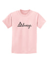 Always Magic Symbol Cursive Childrens T-Shirt by TooLoud-Childrens T-Shirt-TooLoud-PalePink-X-Small-Davson Sales