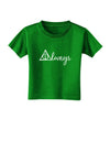 Always Magic Symbol Cursive Toddler T-Shirt Dark by TooLoud-Toddler T-Shirt-TooLoud-Clover-Green-2T-Davson Sales