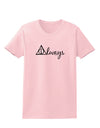 Always Magic Symbol Cursive Womens T-Shirt by TooLoud-Womens T-Shirt-TooLoud-PalePink-X-Small-Davson Sales