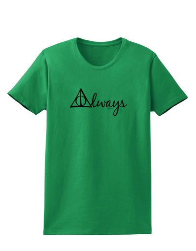 Always Magic Symbol Cursive Womens T-Shirt by TooLoud-Womens T-Shirt-TooLoud-Kelly-Green-X-Small-Davson Sales