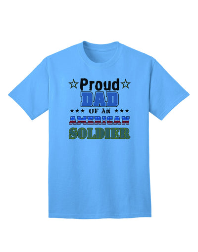 American Soldier Adult T-Shirt - A Tribute to Proud Fathers-Mens T-shirts-TooLoud-Aquatic-Blue-Small-Davson Sales