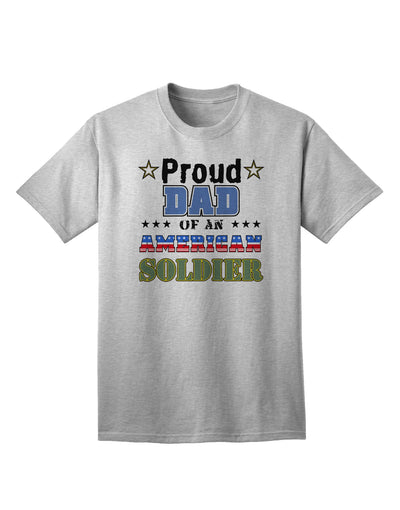 American Soldier Adult T-Shirt - A Tribute to Proud Fathers-Mens T-shirts-TooLoud-AshGray-Small-Davson Sales