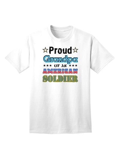 American Soldier Adult T-Shirt - A Tribute to Proud Grandpas-Mens T-shirts-TooLoud-White-Small-Davson Sales