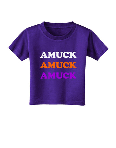 Amuck Amuck Amuck Halloween Toddler T-Shirt Dark-Toddler T-Shirt-TooLoud-Purple-2T-Davson Sales