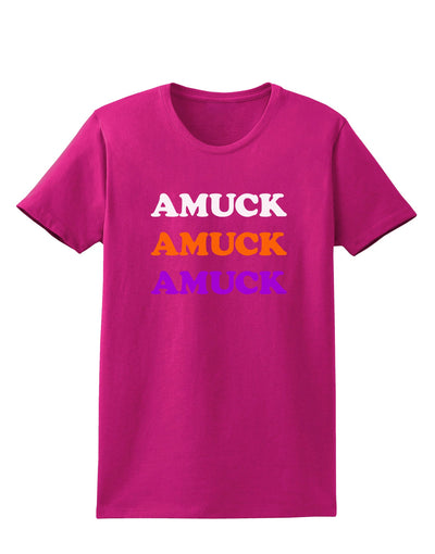 Amuck Amuck Amuck Halloween Womens Dark T-Shirt-TooLoud-Hot-Pink-Small-Davson Sales