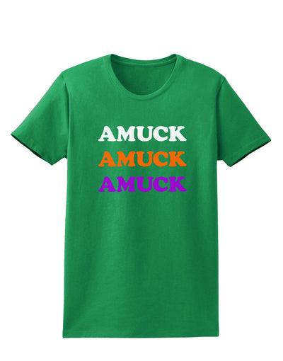 Amuck Amuck Amuck Halloween Womens Dark T-Shirt-TooLoud-Kelly-Green-X-Small-Davson Sales