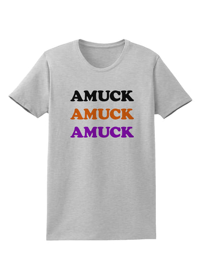 Amuck Amuck Amuck Halloween Womens T-Shirt-Womens T-Shirt-TooLoud-AshGray-X-Small-Davson Sales