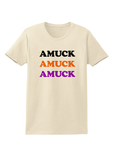 Amuck Amuck Amuck Halloween Womens T-Shirt-Womens T-Shirt-TooLoud-Natural-X-Small-Davson Sales