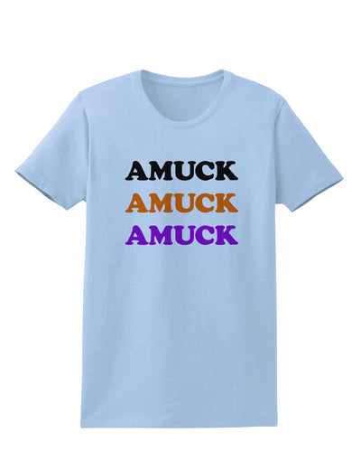 Amuck Amuck Amuck Halloween Womens T-Shirt-Womens T-Shirt-TooLoud-Light-Blue-X-Small-Davson Sales