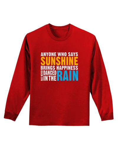 Anyone Who Says Sunshine Inspirational Quote Adult Long Sleeve Dark T-Shirt-TooLoud-Red-Small-Davson Sales