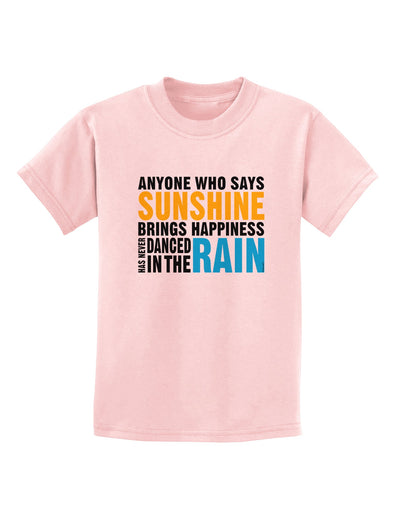 Anyone Who Says Sunshine Inspirational Quote Childrens T-Shirt-Childrens T-Shirt-TooLoud-PalePink-X-Small-Davson Sales