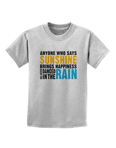 Anyone Who Says Sunshine Inspirational Quote Childrens T-Shirt-Childrens T-Shirt-TooLoud-AshGray-X-Small-Davson Sales