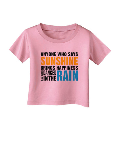 Anyone Who Says Sunshine Inspirational Quote Infant T-Shirt-Infant T-Shirt-TooLoud-Candy-Pink-06-Months-Davson Sales