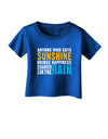 Anyone Who Says Sunshine Inspirational Quote Infant T-Shirt Dark-Infant T-Shirt-TooLoud-Red-06-Months-Davson Sales