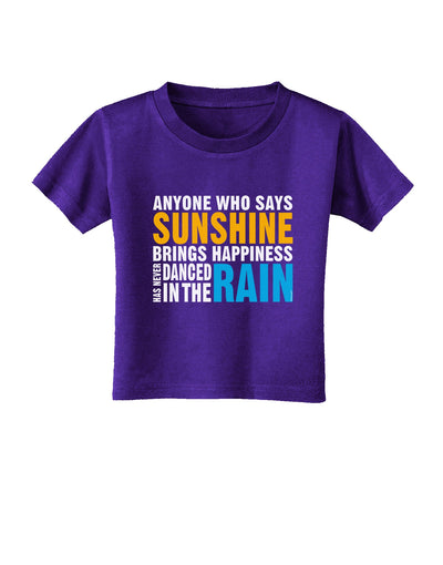 Anyone Who Says Sunshine Inspirational Quote Toddler T-Shirt Dark-Toddler T-Shirt-TooLoud-Purple-2T-Davson Sales