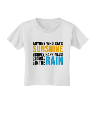 Anyone Who Says Sunshine Inspirational Quote Toddler T-Shirt-Toddler T-Shirt-TooLoud-White-2T-Davson Sales