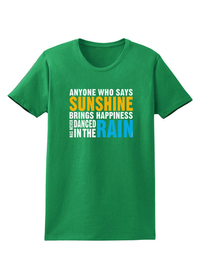 Anyone Who Says Sunshine Inspirational Quote Womens Dark T-Shirt-TooLoud-Kelly-Green-X-Small-Davson Sales