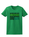 Anyone Who Says Sunshine Inspirational Quote Womens T-Shirt-Womens T-Shirt-TooLoud-Kelly-Green-X-Small-Davson Sales