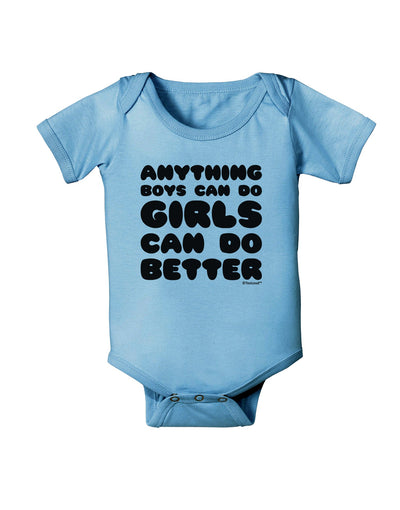 Anything Boys Can Do Girls Can Do Better Baby Romper Bodysuit by TooLoud-Baby Romper-TooLoud-Light-Blue-06-Months-Davson Sales