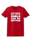 Anything Boys Can Do Girls Can Do Better Womens Dark T-Shirt by TooLoud-Womens T-Shirt-TooLoud-Red-X-Small-Davson Sales