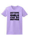 Anything Boys Can Do Girls Can Do Better Womens T-Shirt by TooLoud-Womens T-Shirt-TooLoud-Lavender-X-Small-Davson Sales