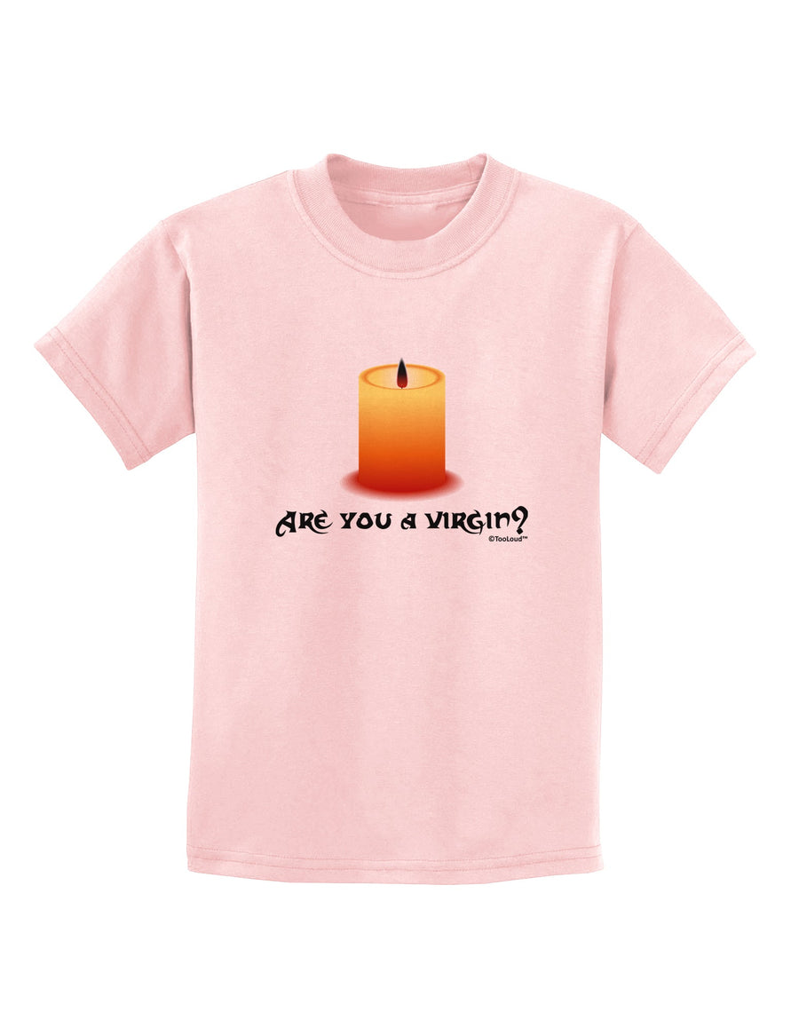 Are You A Virgin - Black Flame Candle Childrens T-Shirt by TooLoud-Childrens T-Shirt-TooLoud-White-X-Small-Davson Sales