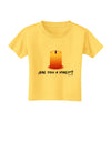 Are You A Virgin - Black Flame Candle Toddler T-Shirt by TooLoud-Toddler T-Shirt-TooLoud-Yellow-2T-Davson Sales