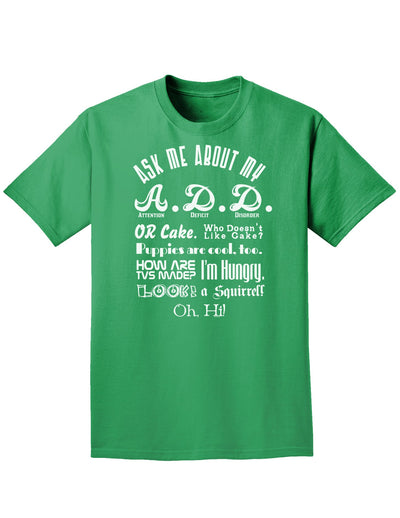 Ask Me About My A.D.D. Adult Dark T-Shirt-Mens T-Shirt-TooLoud-Kelly-Green-Small-Davson Sales