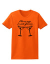 At My Age I Need Glasses - Martini Distressed Womens T-Shirt by TooLoud-Womens T-Shirt-TooLoud-Orange-X-Small-Davson Sales