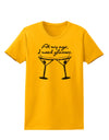 At My Age I Need Glasses - Martini Distressed Womens T-Shirt by TooLoud-Womens T-Shirt-TooLoud-Gold-X-Small-Davson Sales