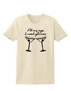 At My Age I Need Glasses - Martini Womens T-Shirt by TooLoud-Womens T-Shirt-TooLoud-Natural-X-Small-Davson Sales