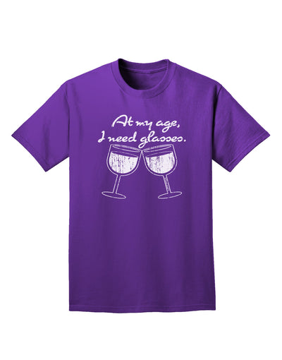 At My Age I Need Glasses - Wine Distressed Adult Dark T-Shirt by TooLoud-Mens T-Shirt-TooLoud-Purple-Small-Davson Sales