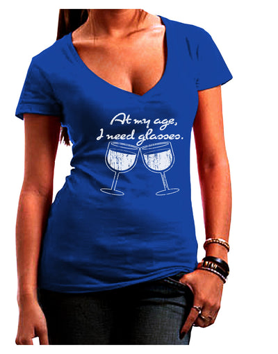 At My Age I Need Glasses - Wine Distressed Juniors V-Neck Dark T-Shirt by TooLoud-Womens V-Neck T-Shirts-TooLoud-Royal-Blue-Juniors Fitted Small-Davson Sales