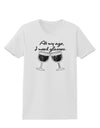 At My Age I Need Glasses - Wine Distressed Womens T-Shirt by TooLoud-Womens T-Shirt-TooLoud-White-X-Small-Davson Sales