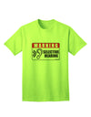 Attention-grabbing Funny Adult T-Shirt by TooLoud-Mens T-shirts-TooLoud-Neon-Green-Small-Davson Sales