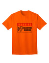 Attention-grabbing Funny Adult T-Shirt by TooLoud-Mens T-shirts-TooLoud-Orange-Small-Davson Sales