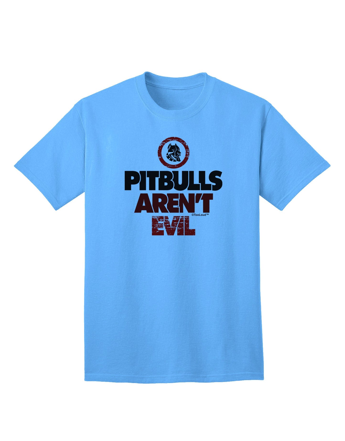 Authentic Distressed 'Pitbulls Aren't Evil' Adult T-Shirt Collection-Mens T-shirts-TooLoud-Aquatic-Blue-Small-Davson Sales