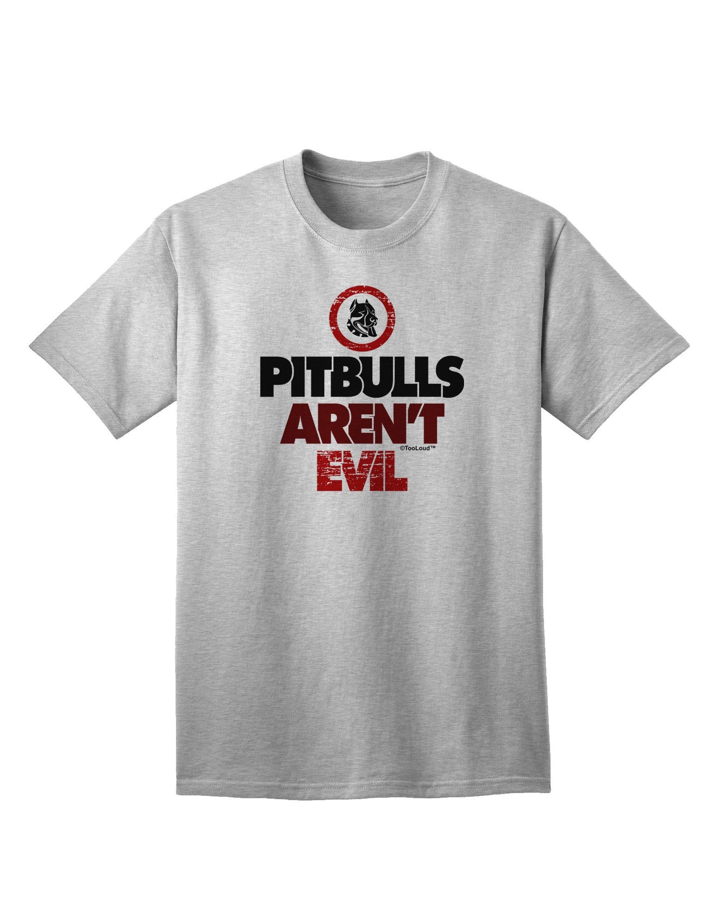Authentic Distressed 'Pitbulls Aren't Evil' Adult T-Shirt Collection-Mens T-shirts-TooLoud-AshGray-Small-Davson Sales