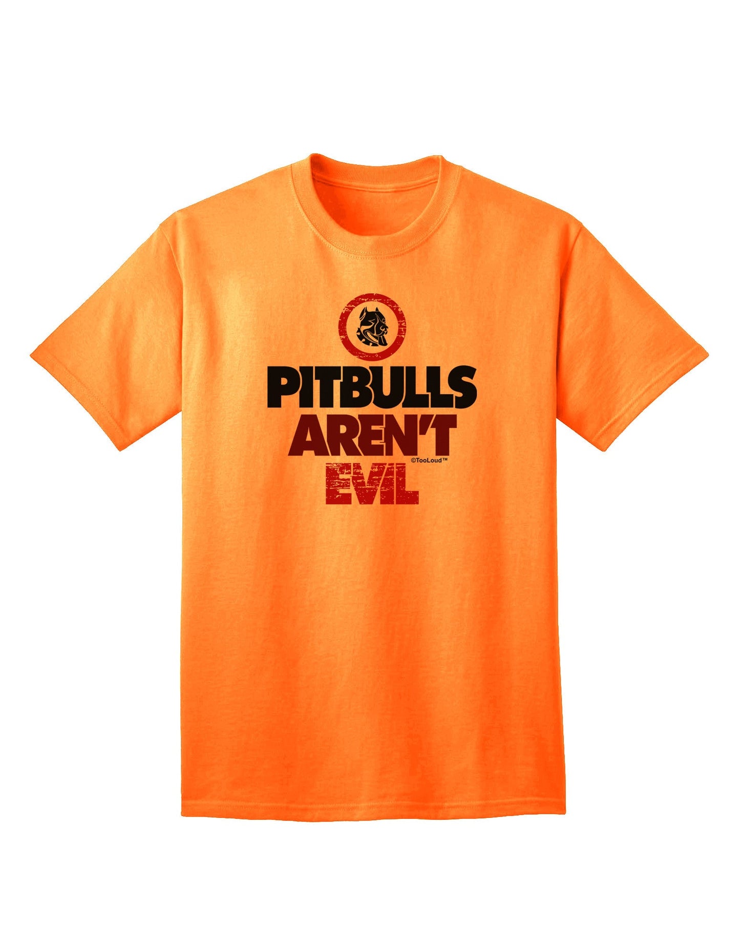 Authentic Distressed 'Pitbulls Aren't Evil' Adult T-Shirt Collection-Mens T-shirts-TooLoud-Neon-Orange-Small-Davson Sales