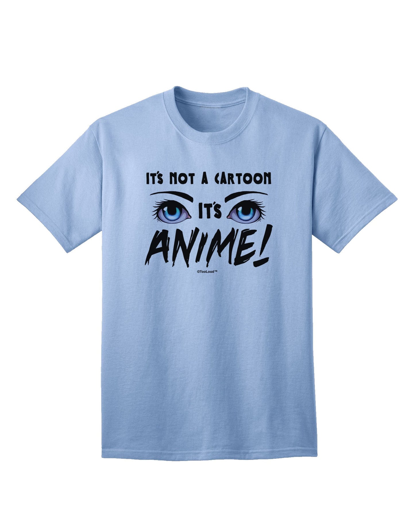 Authentic 'Not A Cartoon' Eyes Blue Adult T-Shirt - Premium Quality-Mens T-shirts-TooLoud-Light-Blue-Small-Davson Sales