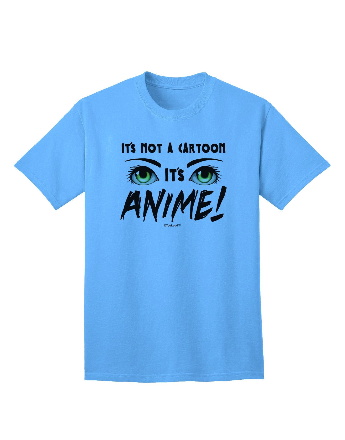 Authentic 'Not A Cartoon' Eyes Green Adult T-Shirt - Premium Quality-Mens T-shirts-TooLoud-Aquatic-Blue-Small-Davson Sales