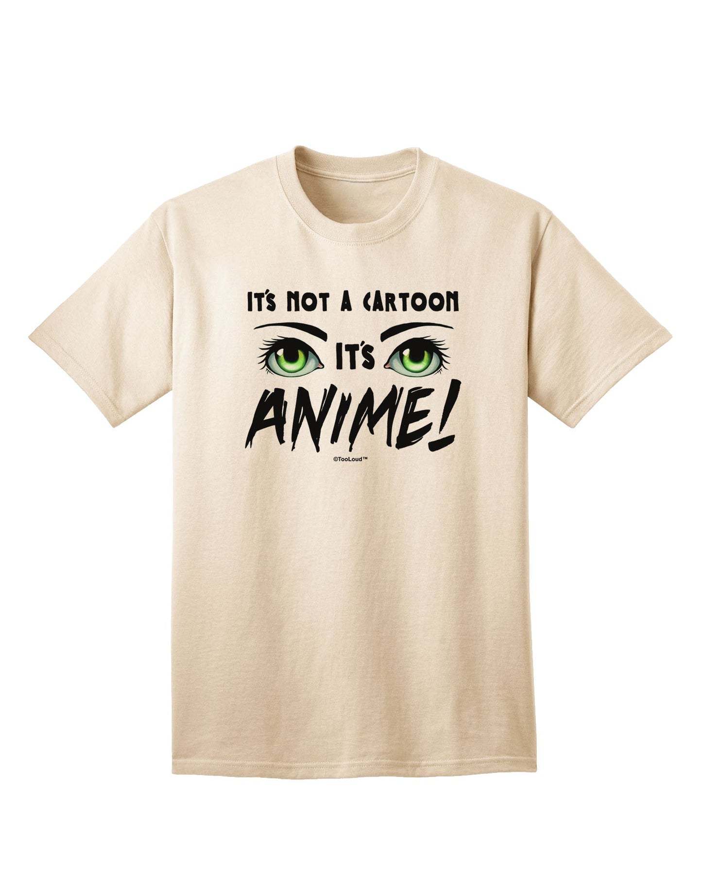 Authentic 'Not A Cartoon' Eyes Green Adult T-Shirt - Premium Quality-Mens T-shirts-TooLoud-Natural-Small-Davson Sales