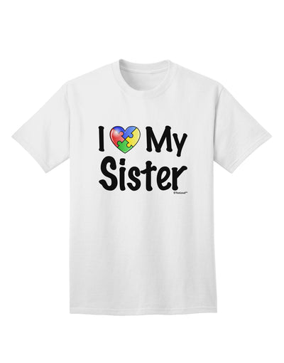 Autism Awareness Adult T-Shirt - A Heartfelt Tribute to Sisters by TooLoud-Mens T-shirts-TooLoud-White-Small-Davson Sales